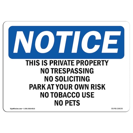 Signmission OSHA Notice Sign, 3.5" H, 5" W, This Is Private Property No Trespassing Sign, Landscape, 10PK OS-NS-D-35-L-18638-10PK
